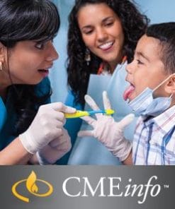 Foundations in Pediatric Dentistry: Evidence-Based Decision Making in Everyday Practice 2019 (CME Videos)