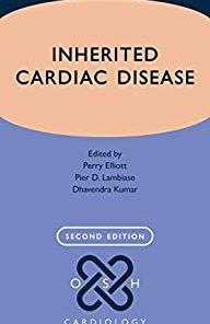 Inherited Cardiac Disease (Oxford Specialist Handbooks in Cardiology), 2nd Edition (PDF)