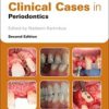 Clinical Cases in Periodontics, 2nd Edition 2022 Original PDF Clinical Cases in Periodontics, 2nd Edition 2022 Original PDF