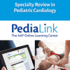 AAP Specialty Review in Pediatric Cardiology Virtual Course 2021 (CME VIDEOS)