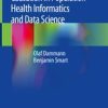 Causation in Population Health Informatics and Data Science