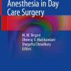 Anesthesia in Day Care Surgery