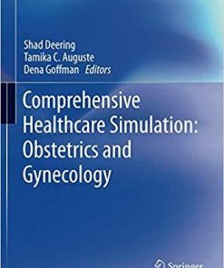 Comprehensive Healthcare Simulation: Obstetrics and Gynecology – December 31, 2018