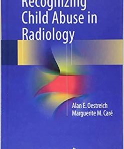 Recognizing Child Abuse in Radiology 1st ed. 2017 Edition