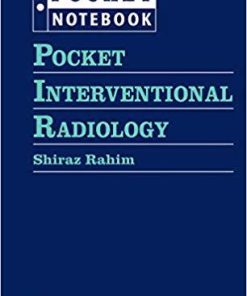 Pocket Interventional Radiology (Pocket Notebook) First Edition