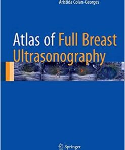 Atlas of Full Breast Ultrasonography 1st ed. 2016 Edition