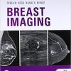 Breast Imaging: The Requisites (Requisites in Radiology) 3rd Edition