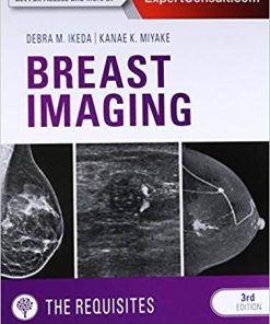 Breast Imaging: The Requisites (Requisites in Radiology) 3rd Edition