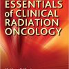 Essentials of Clinical Radiation Oncology