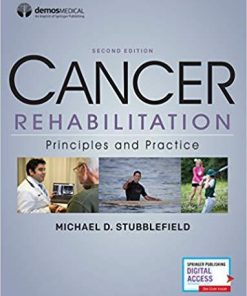 Cancer Rehabilitation 2E: Principles and Practice, Second Edition – Oncology and Cancer Textbook and Reference Book, Book and Free eBook