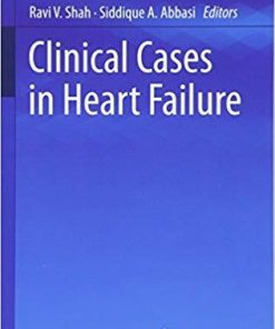 Clinical Cases in Heart Failure (Clinical Cases in Cardiology)