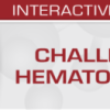 USCAP Challenges in Hematopathology 2019 (CME VIDEOS)