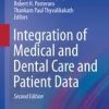 Integration of Medical and Dental Care and Patient Data (Health Informatics) 2nd ed. 2019