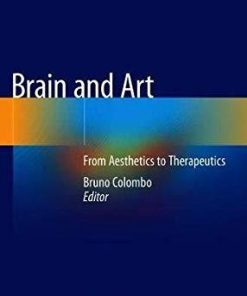 Brain and Art: From Aesthetics to Therapeutics