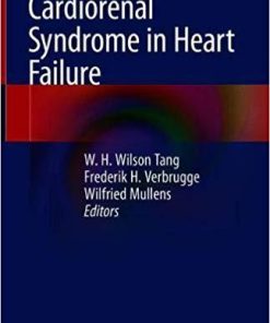 Cardiorenal Syndrome in Heart Failure 1st ed. 2020