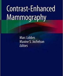 Contrast-Enhanced Mammography 1st ed. 2019