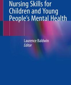 Nursing Skills for Children and Young People’s Mental Health