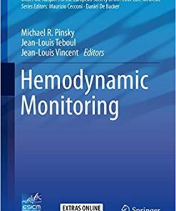 Hemodynamic Monitoring (Lessons from the ICU) 1st ed. 2019