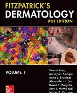 Fitzpatrick’s Dermatology, Ninth Edition, 2-Volume Set (Fitzpatricks Dermatology in General Medicine) 9th Edition