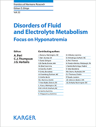 Disorders of Fluid and Electrolyte Metabolism: Focus on Hyponatremia (Frontiers of Hormone Research Book 52)