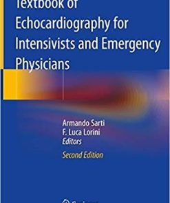 Textbook of Echocardiography for Intensivists and Emergency Physicians 2nd ed. 2019 Edition