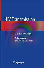 HIV Transmission: Statistical Modelling 1st ed. 2020 Edition