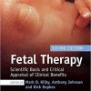 Fetal Therapy: Scientific Basis and Critical Appraisal of Clinical Benefits 2nd Edition