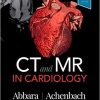 CT and MR in Cardiology 1st Edition