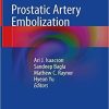 Prostatic Artery Embolization