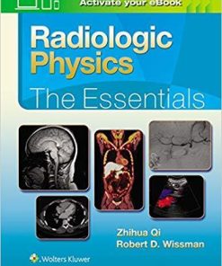 Radiologic Physics: The Essentials 1st Edition