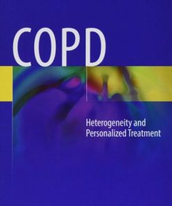 COPD: Heterogeneity and Personalized Treatment 1st Edition