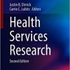 Health Services Research (Success in Academic Surgery) (Inglés) 2nd ed. 2020 Edición