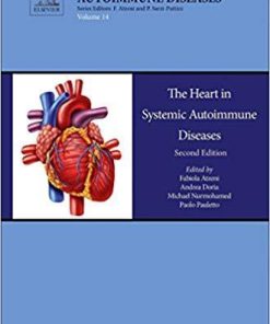 The Heart in Systemic Autoimmune Diseases, Volume 14 (Handbook of Systemic Autoimmune Diseases) 2nd Edition