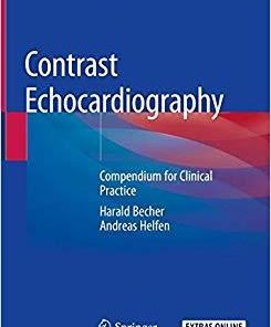 Contrast Echocardiography: Compendium for Clinical Practice