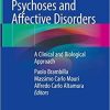 Hallucinations in Psychoses and Affective Disorders: A Clinical and Biological Approach 1st ed. 2018 Edition