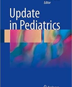 Update in Pediatrics 1st ed. 2018 Edition