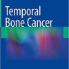 Temporal Bone Cancer 1st ed. 2018 Edition