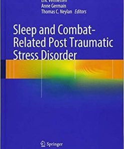 Sleep and Combat-Related Post Traumatic Stress Disorder 1st ed. 2018 Edition