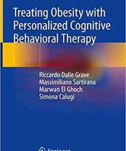 Treating Obesity with Personalized Cognitive Behavioral Therapy 1st ed. 2018 Edition