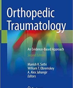 Orthopedic Traumatology: An Evidence-Based Approach 2nd ed. 2018 Edition