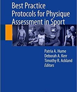 Best Practice Protocols for Physique Assessment in Sport 1st ed. 2018 Edition