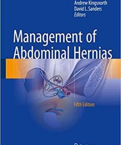 Management of Abdominal Hernias 5th ed. 2018 Edition