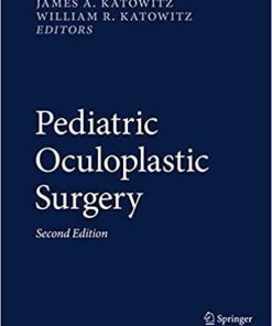 Pediatric Oculoplastic Surgery 2nd ed. 2018 Edition