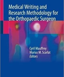 Medical Writing and Research Methodology for the Orthopaedic Surgeon