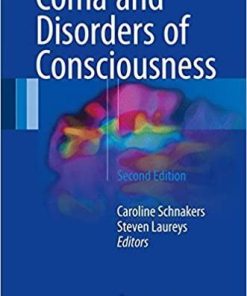 Coma and Disorders of Consciousness 2nd ed. 2018 Edition