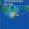 Management of Zenker and Hypopharyngeal Diverticula