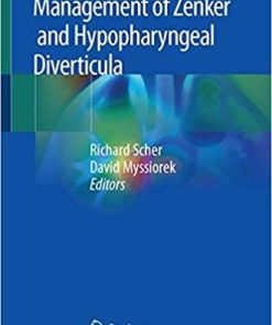 Management of Zenker and Hypopharyngeal Diverticula