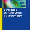 Developing a Successful Clinical Research Program