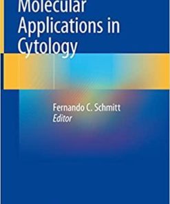 Molecular Applications in Cytology 1st ed. 2018 Edition