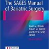 The SAGES Manual of Bariatric Surgery 2nd ed. 2018 Edition